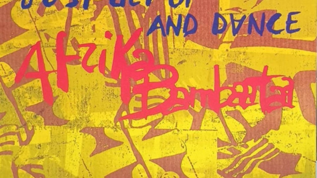 Afrika Bambaataa - Just Get Up And Dance (Original Mix)